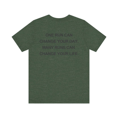 Running Can Change Your Life T-Shirt - Vintage Inspired
