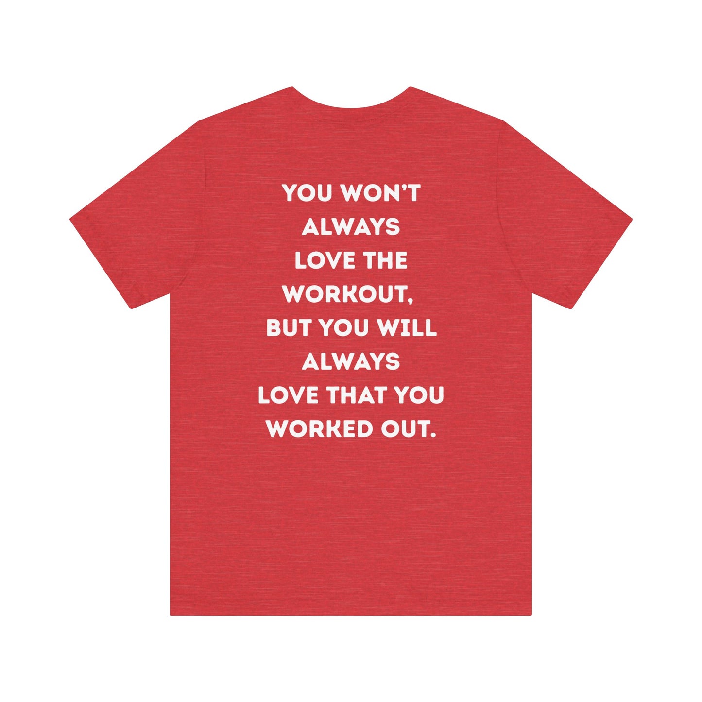 Red t-shirt with white motivational text on a white background