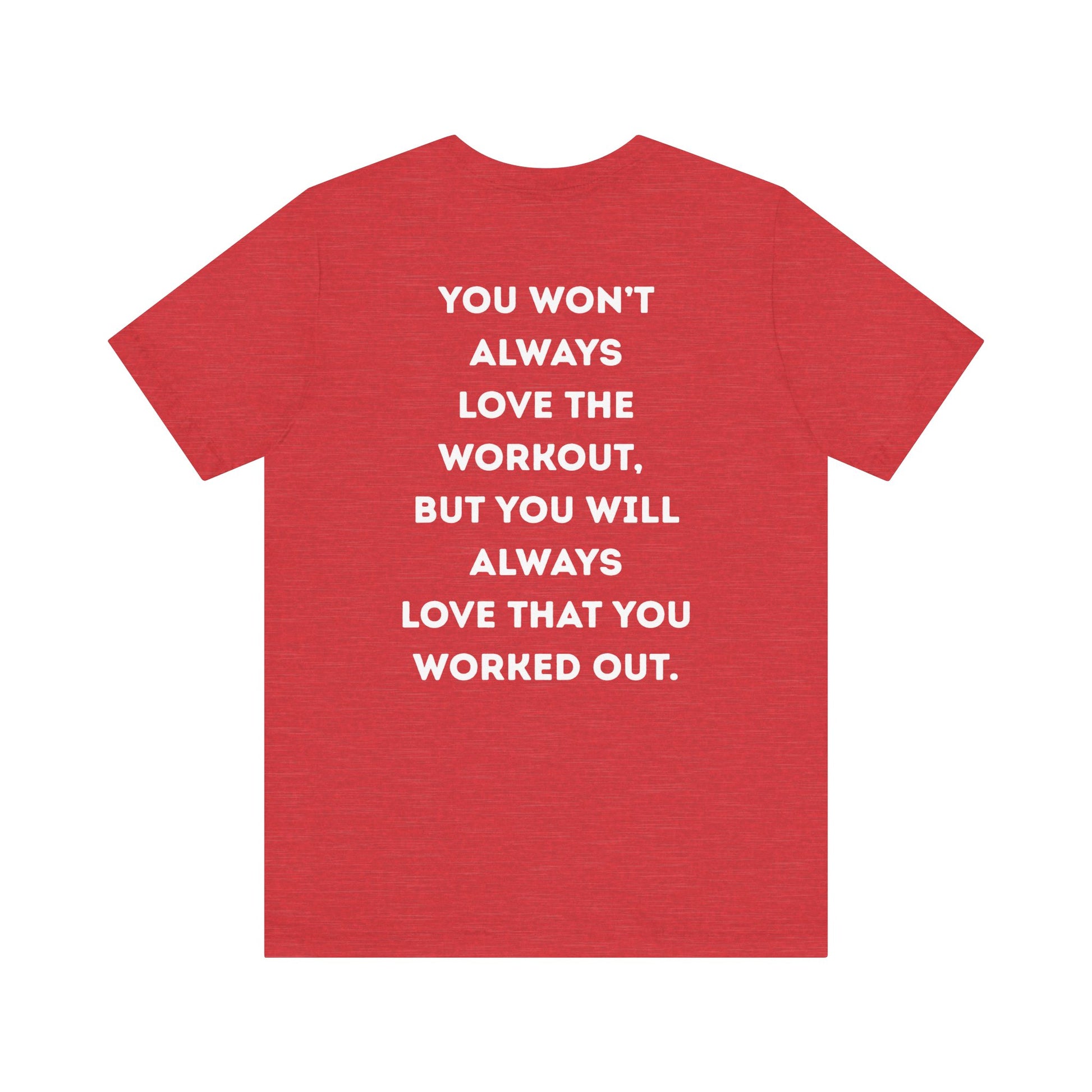 Red t-shirt with white motivational text on a white background