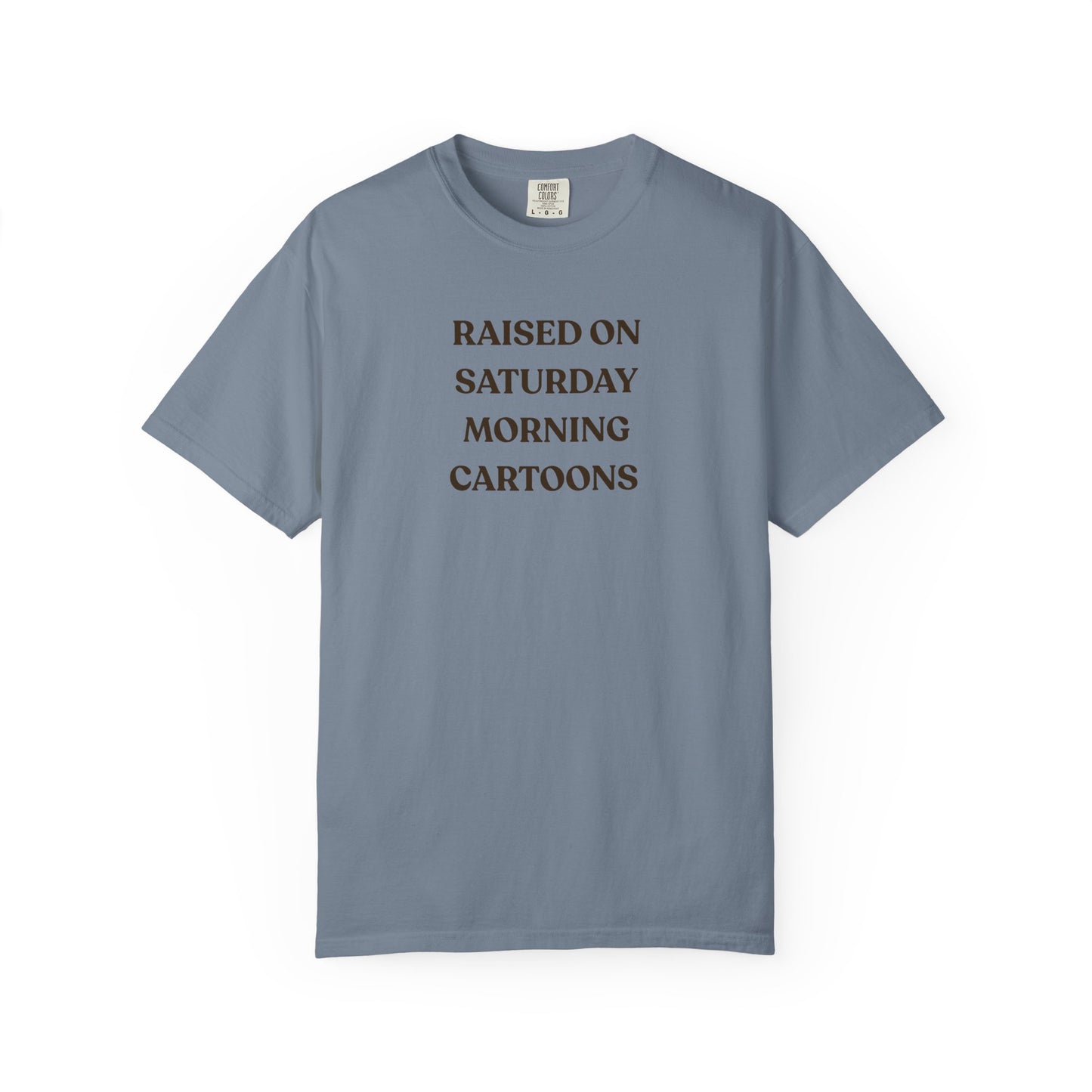 Raised on Saturday Morning Cartoons T-Shirt