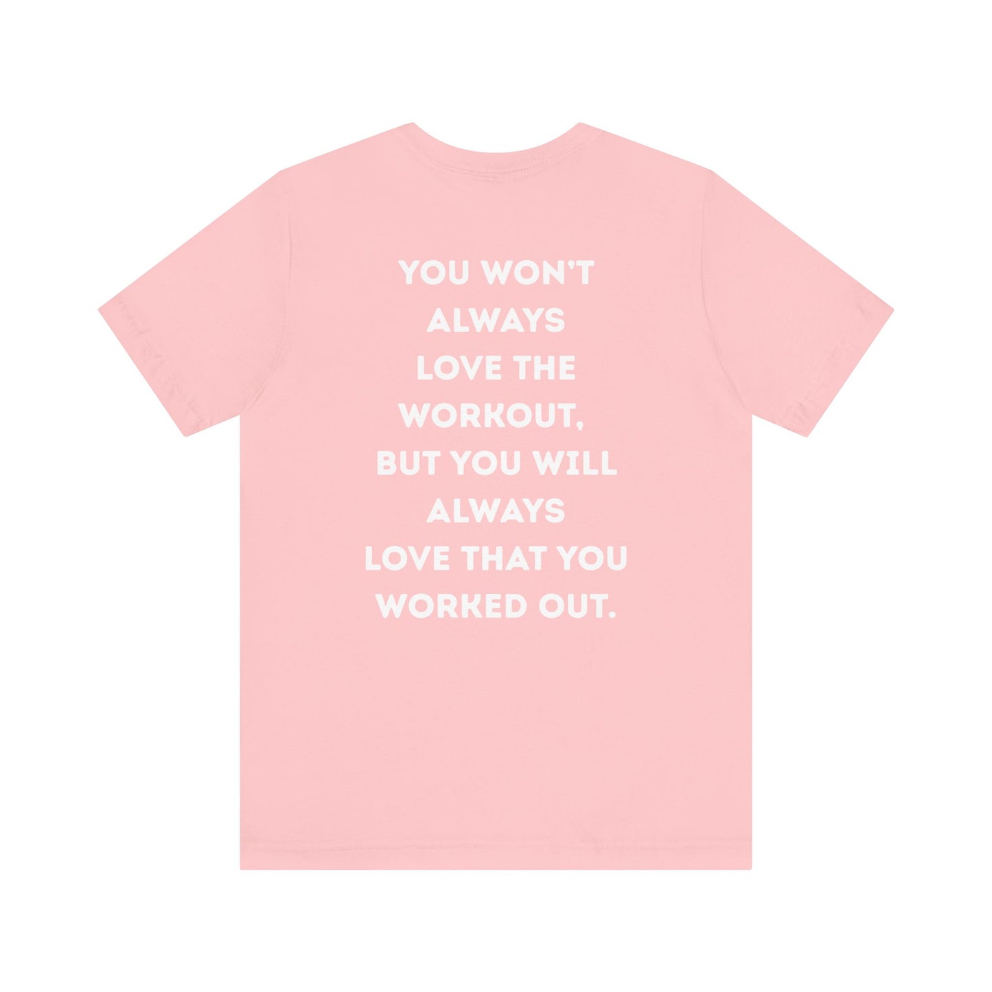 Motivational Workout Tee