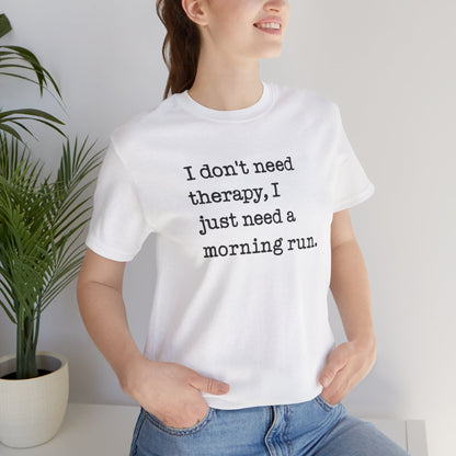 Motivational Running T-Shirt