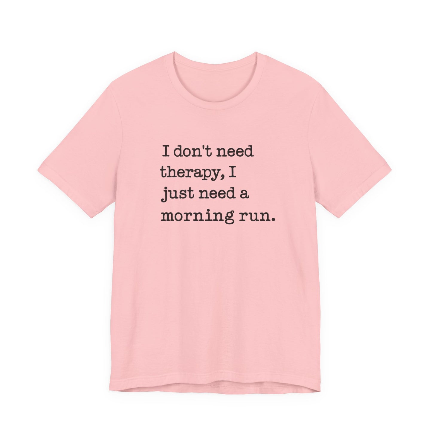 Motivational Running T-Shirt