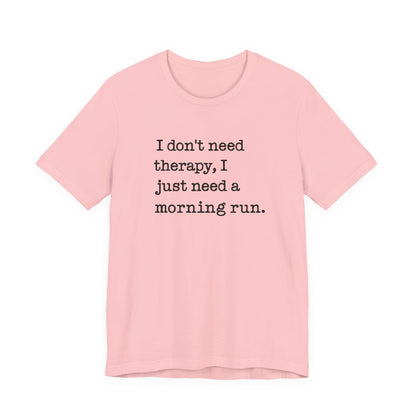 Motivational Running T-Shirt