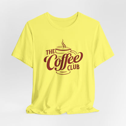 Coffee Club T-Shirt for Coffee Lovers