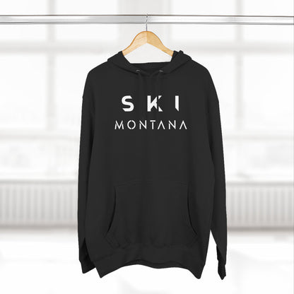Ski Montana- Warm Pullover Hoodie