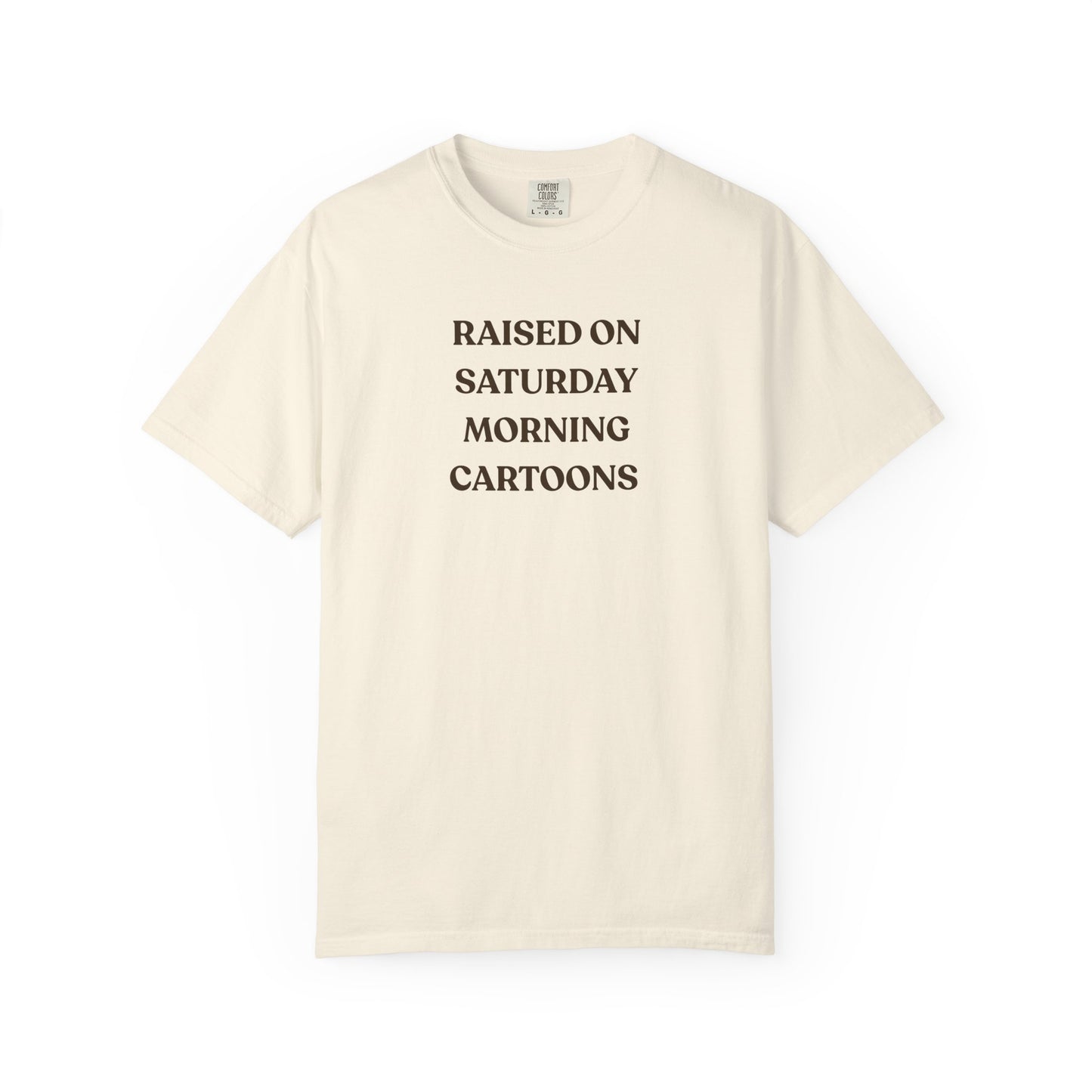 Raised on Saturday Morning Cartoons T-Shirt