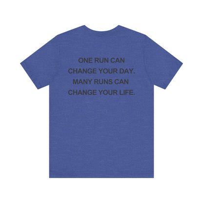 Running Can Change Your Life T-Shirt - Vintage Inspired
