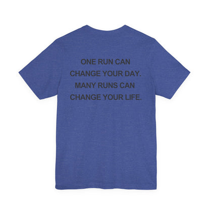 Running Can Change Your Life T-Shirt - Vintage Inspired