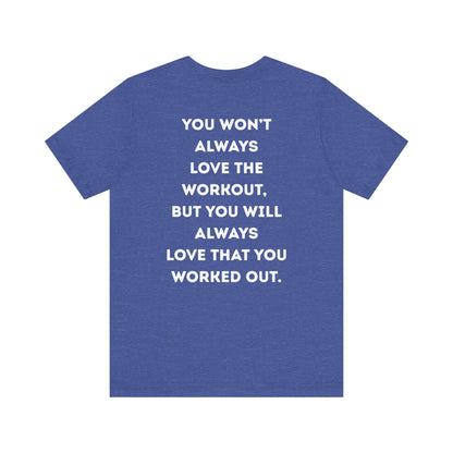 Blue t-shirt with motivational quote on the back against a white background