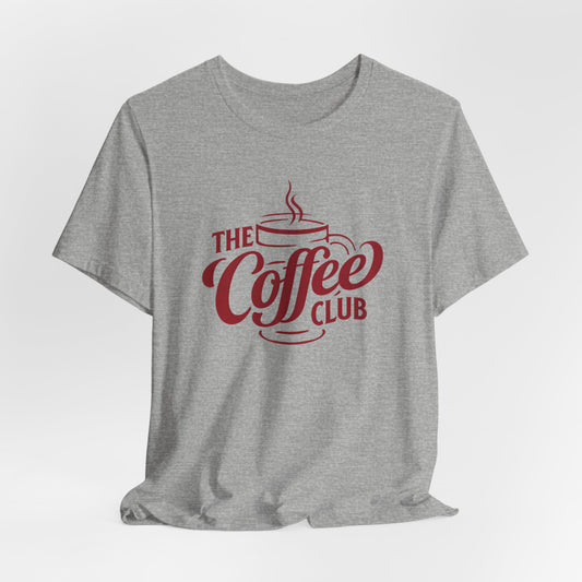 Coffee Club T-Shirt for Coffee Lovers
