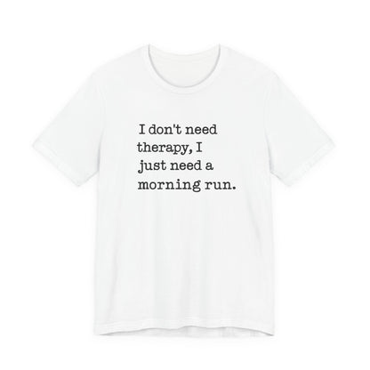 Motivational Running T-Shirt