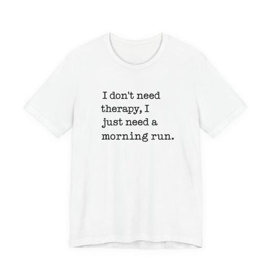 Motivational Running T-Shirt