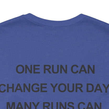 Running Can Change Your Life T-Shirt - Vintage Inspired