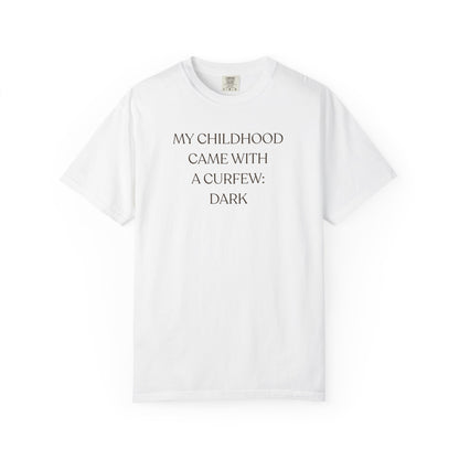 My Childhood Came With a Curfew — Graphic T-Shirt