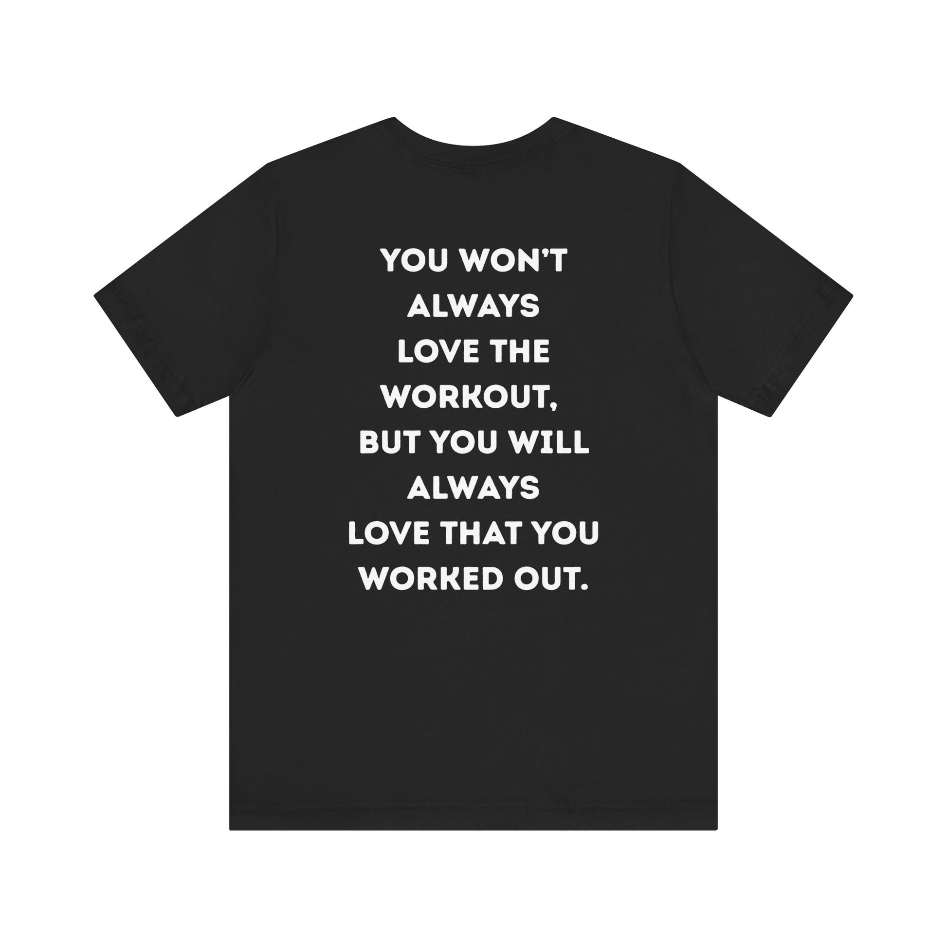 Black t-shirt with motivational quote on the back against a white background