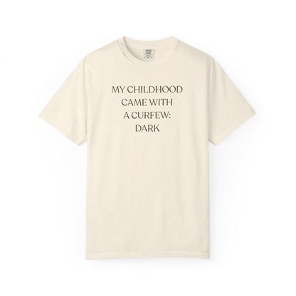 My Childhood Came With a Curfew — Graphic T-Shirt