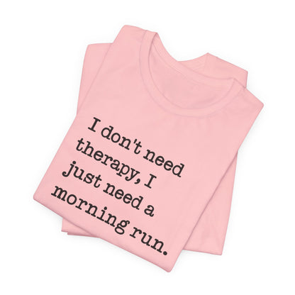 Motivational Running T-Shirt