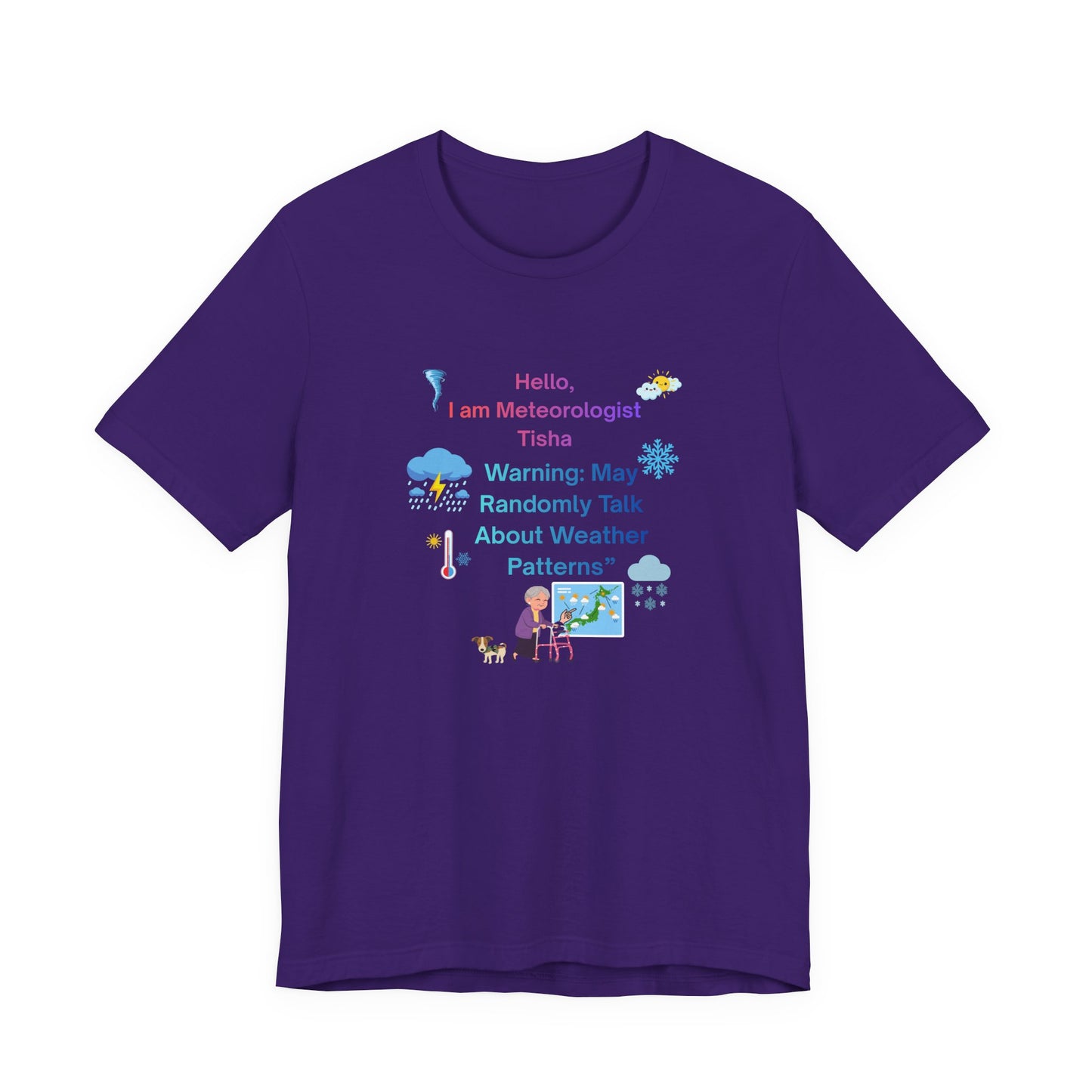 Meteorologist T-Shirt —