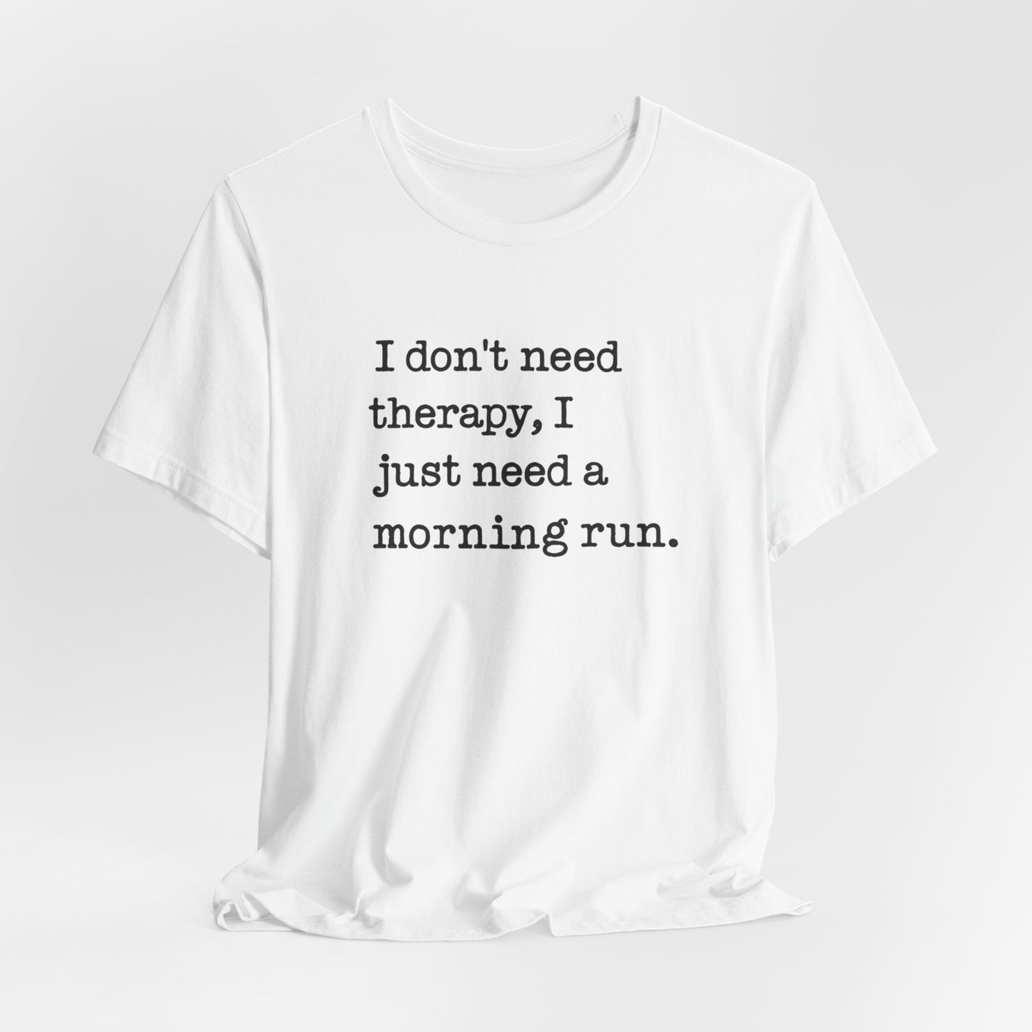 Funny & Motivational Running T-Shirt