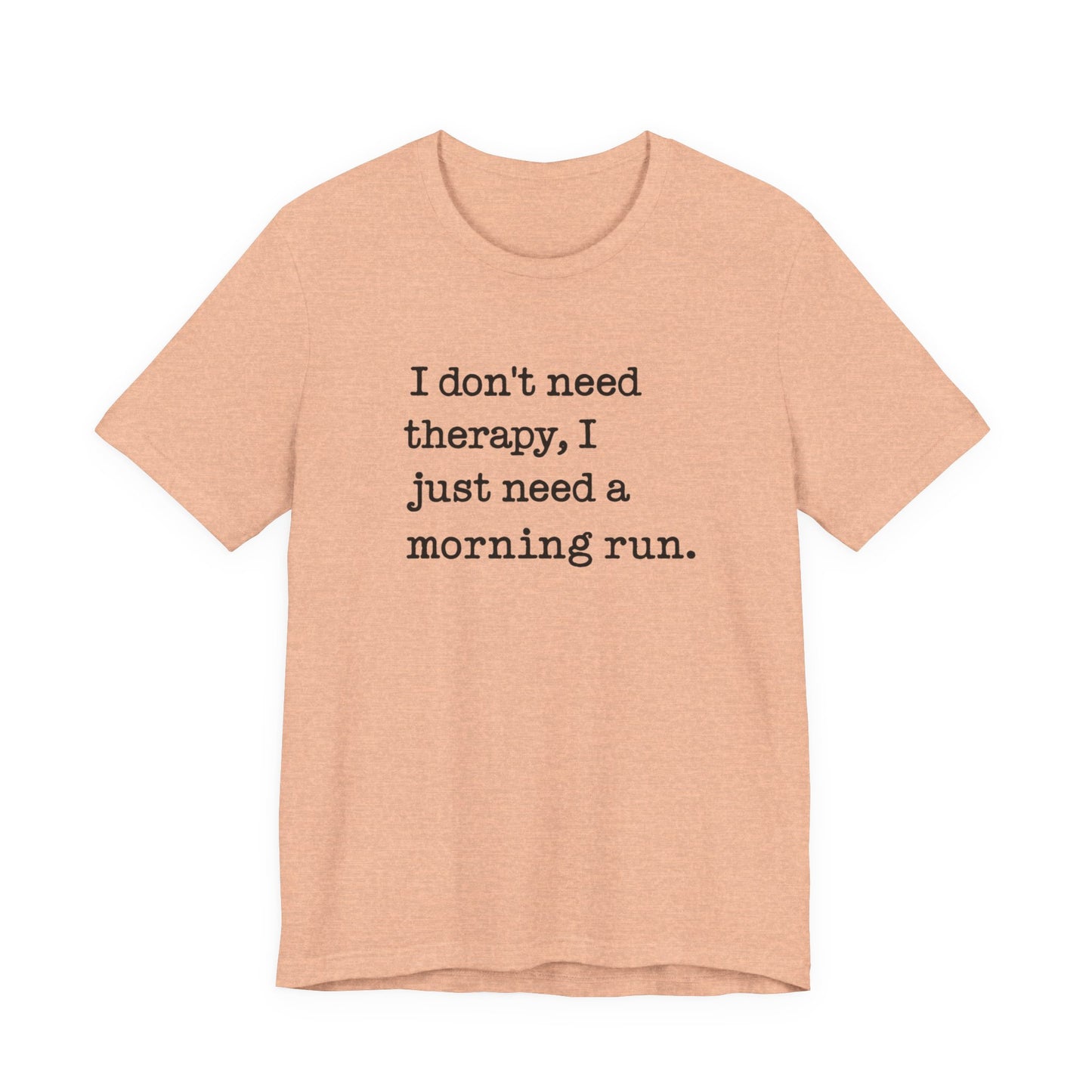 Motivational Running T-Shirt