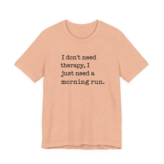 Motivational Running T-Shirt