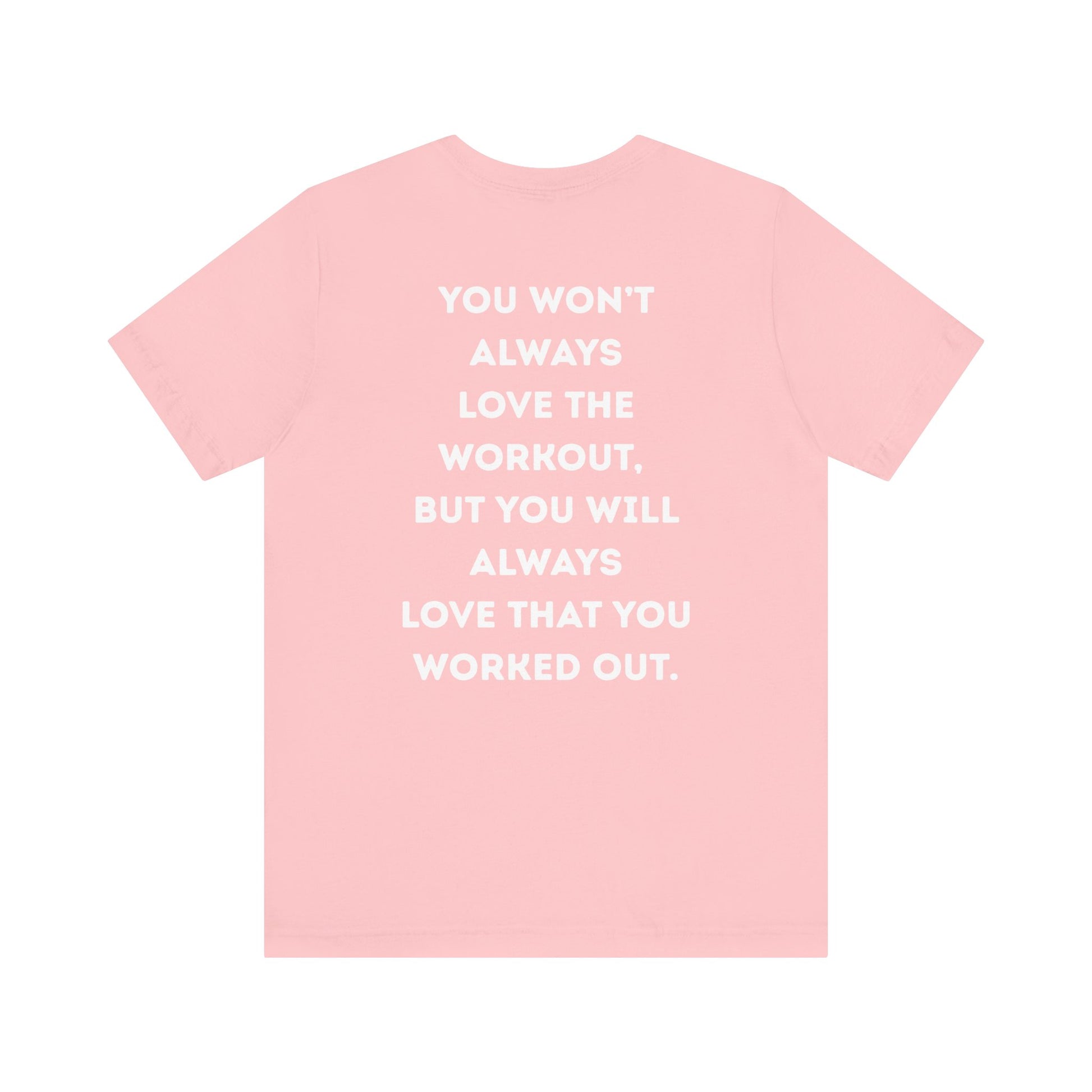 Pink t-shirt with motivational quote on a white background