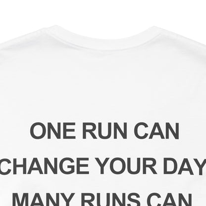 Running Can Change Your Life T-Shirt - Vintage Inspired