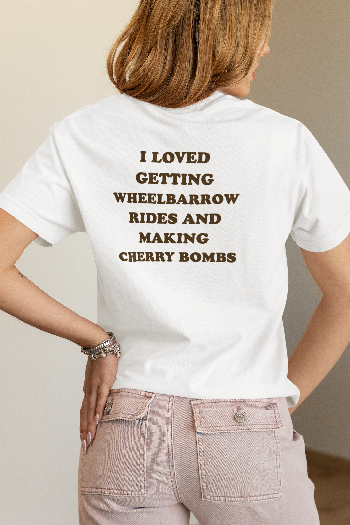 Vintage Quote T-Shirt — "I Loved Getting Wheelbarrow Rides and Making Cherry Bombs"