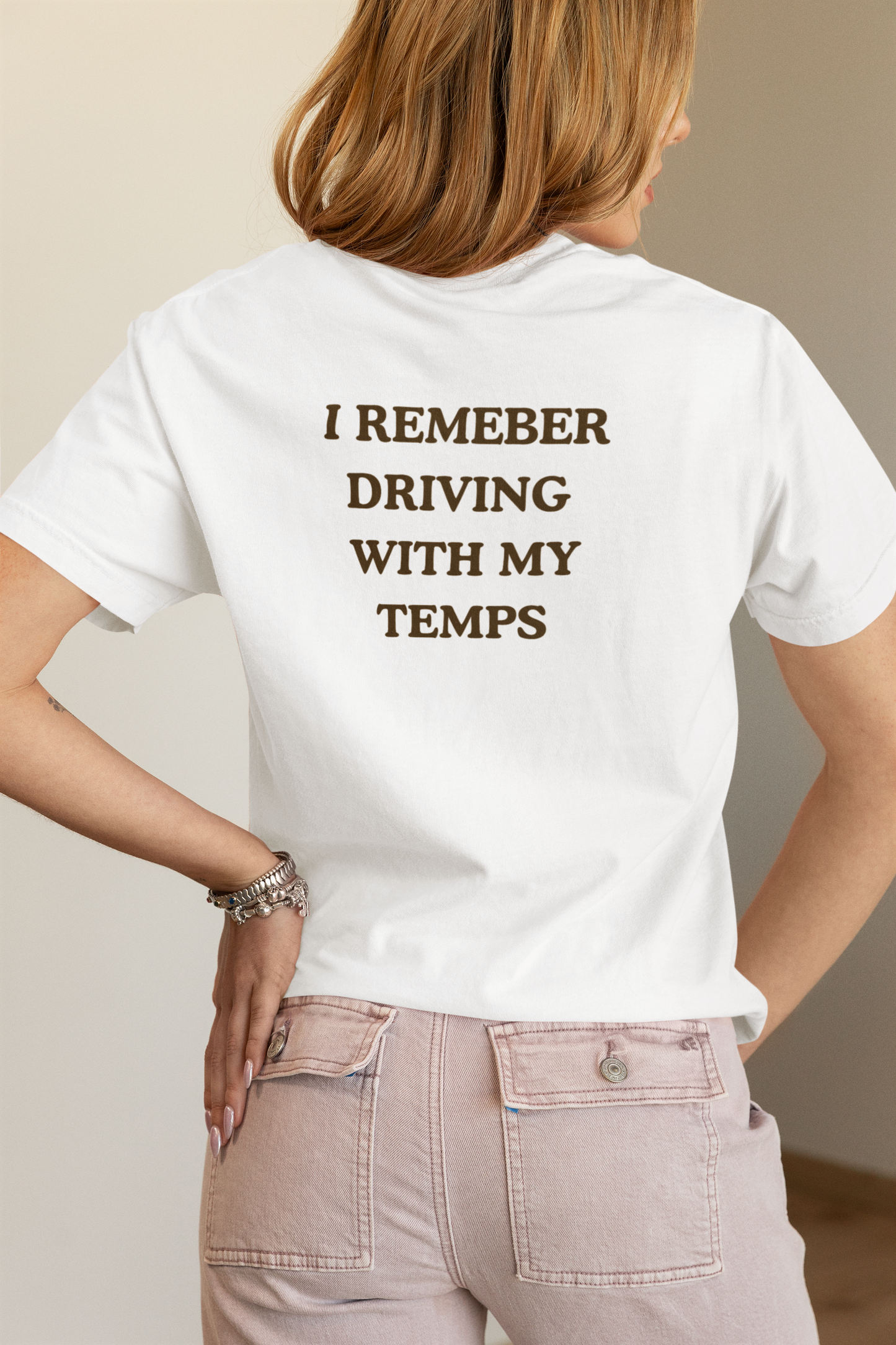 Driving 101 T-Shirt — "I Remember Driving With My Temps" Minimal Graphic Tee
