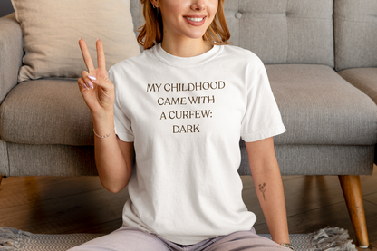 My Childhood Came With a Curfew — Graphic T-Shirt